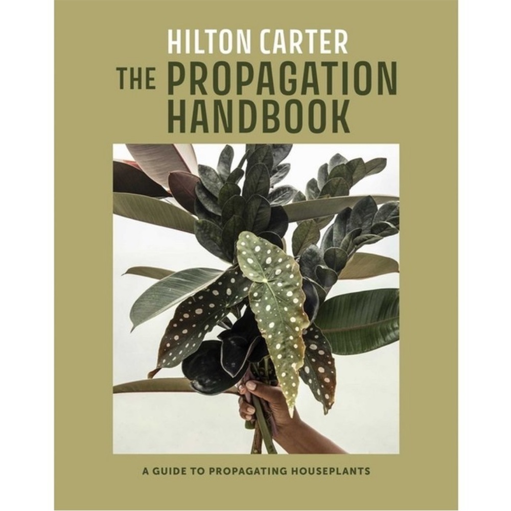 HILTON CATER NWT the propagation handbook -hardcover